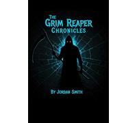 The Grim Reaper Chronicles: Awakening