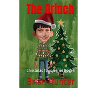 The Grinch: Christmas Town Series Book 3