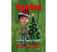 The Grinch: Christmas Town Series Book 3