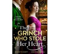 The Grinch Who Stole Her Heart (ebook)
