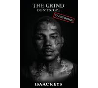 The Grind Don't Stop: It Just Changes