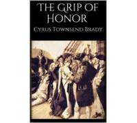 The Grip Of Honor (ebook)