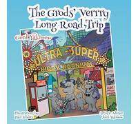 The Grods' Verrry Long Road Trip (A Grod Family Travel Adventure)