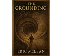 The Grounding: Chambers of Ache and Ancestry (MirrorRoot)