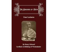 The Grounds of Faith: Four Lectures