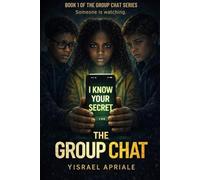 The Group Chat: Someone is watching.