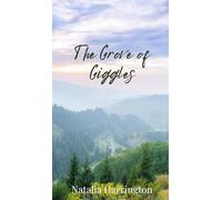The Grove of Giggles