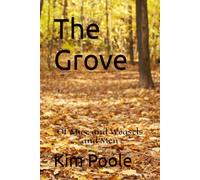 The Grove: Of Mice and Weasels and Men
