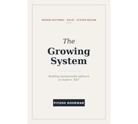 The Growing System: Design Patterns, SOLID, and System Design in Modern .NET