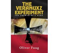 The Growth Of A Duke (The Veranuxz Experiment)