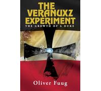 The Growth Of A Duke (The Veranuxz Experiment)