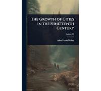 The Growth of Cities in the Nineteenth Century