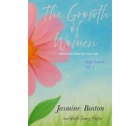 The Growth of Women: High School Vol.1 (High School Year One)