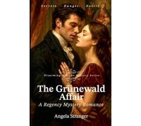 The Grünewald Affair: 1 (Disarming a Rogue Mystery)