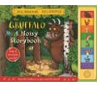 The Gruffalo: A Noisy Storybook