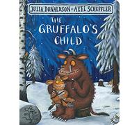 The Gruffalo's Child (The Gruffalo, 2)