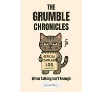 The Grumble Chronicles: General Edition