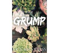 The Grump: 1 (The Oakwood Park Girls)