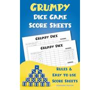 The Grumpy Dice Game Score Sheets -Family Dice Game Score Card Notebook