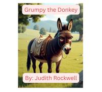 The Grumpy Donkey Coloring Book (Peek A Boo Critters, Bible Stories Through the Animals Eyes)