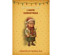 The Grumpy Family, I Hate Christmas: Grandma Mildred Funny Christmas Coloring Book & Notebook| Anti-Holiday Humor Gift for Adults | Perfect Grumpy ... lights, broken ornaments, fake smiles.)