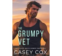 The Grumpy Vet (Vet Shop Boys Down Under)