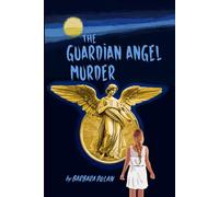 The Guardian Angel Murder