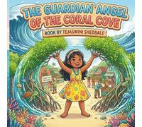THE GUARDIAN ANGEL OF THE CORAL COVE