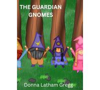 The Guardian Gnomes