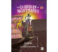 THE GUARDIAN OF NIGHTMARES | Danièle Dumarest