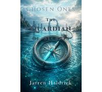 The Guardian of Secrets: Chosen Ones