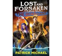 The Guardians: 2 (Lost and Forsaken)