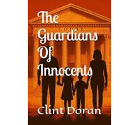 The Guardians Of Innocents