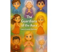 The Guardians of the Aura