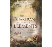 The Guardians of the Four Elements: The Journey to Nimoron