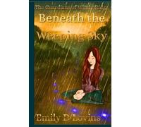 The Guardians of Windy Ridge Beneath the Weeping Sky (The Windy Ridge Series)