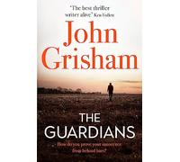 The Guardians: The Sunday Times Bestseller