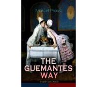 The Guermantes Way (french Classics Series) (ebook)