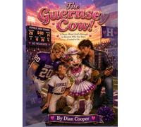 The Guernsey Cow: A Story About God's Strength to Become Who You Were Created to Be...