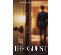 The Guest: A Wallflower Series Novella (The Wallflower Series)