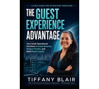 The Guest Experience Advantage