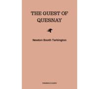 The Guest Of Quesnay (ebook)