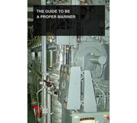 The Guide to Be a Proper Mariner