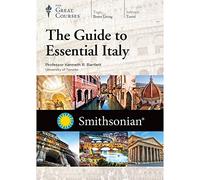 The Guide to Essential Italy (Great Courses) (Teaching Co.) DVD Course No. 3032