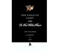 The Guild of Light: The Wind Witches Whisper: 7