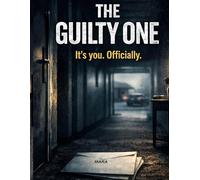 The Guilty: One It's you. Officially.: 44