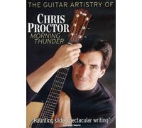 The Guitar Artistry of Chris Proctor - Morning Thunder [Reino Unido] [DVD]