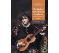 La guitarra en la Inglaterra victoriana – Historia social y musical (Interpretación y recepción)