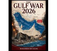The GULF WAR 2026