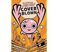 The Gumazing Gum Girl!, Book 4 Cover Blown